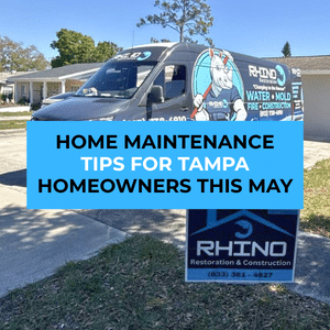 home maintenance in Tampa in May