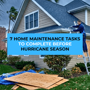 hurricane season home maintenance